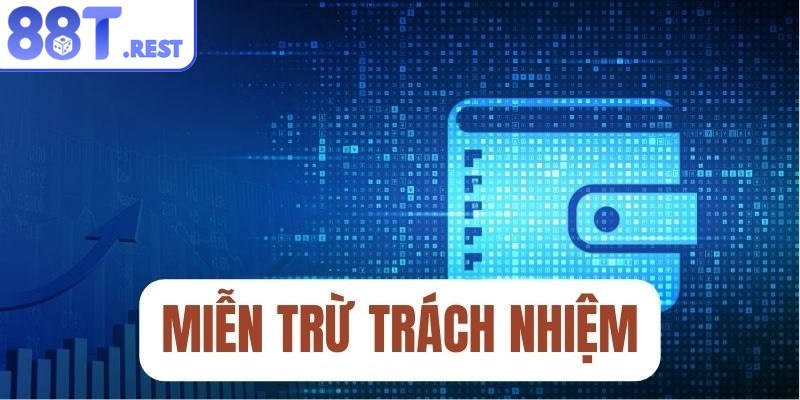 Người chơi được miễn trách nhiệm trong những trường hợp nhất định